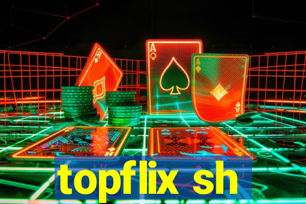 topflix sh